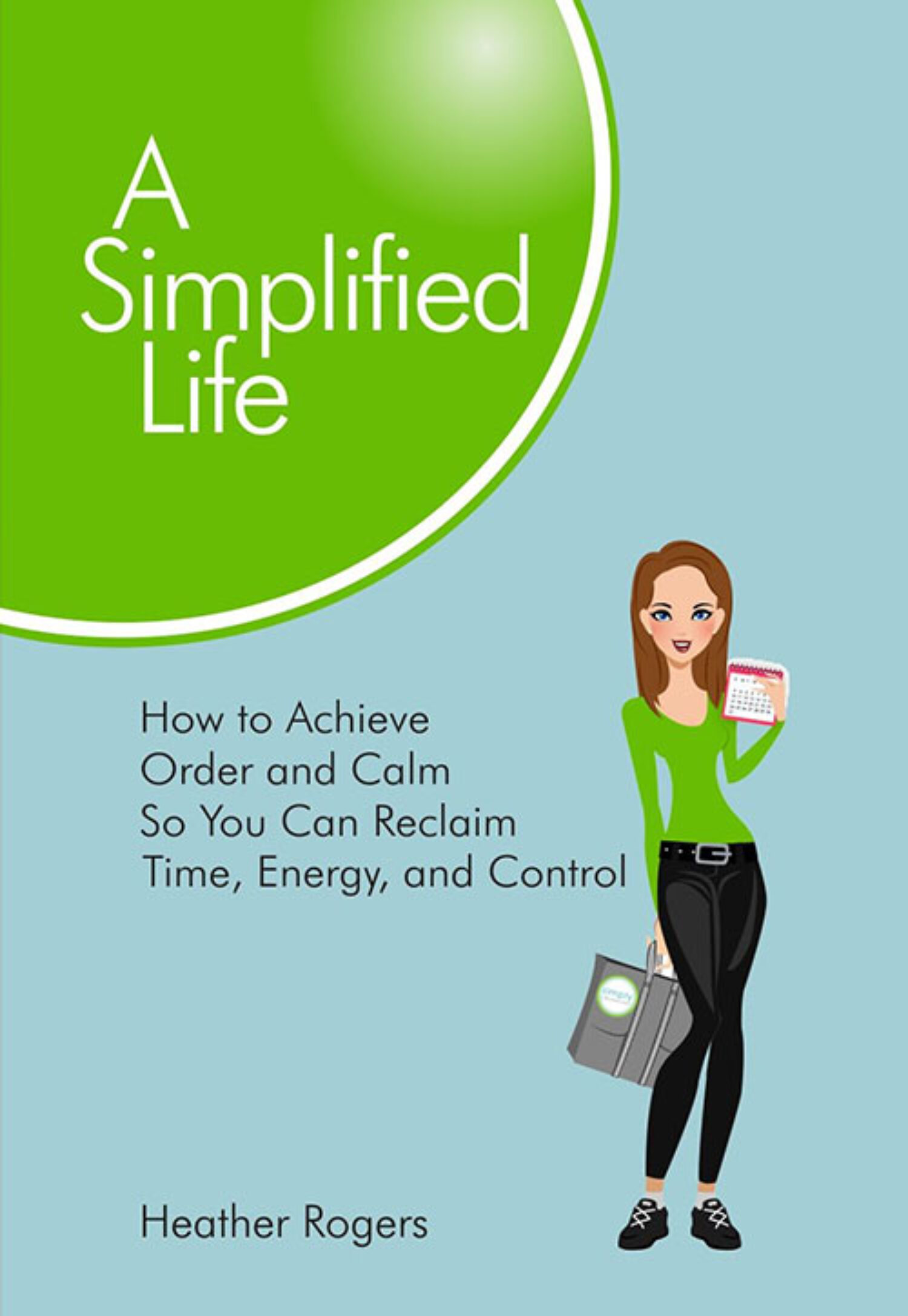 A Simplified Life by Heather Rogers