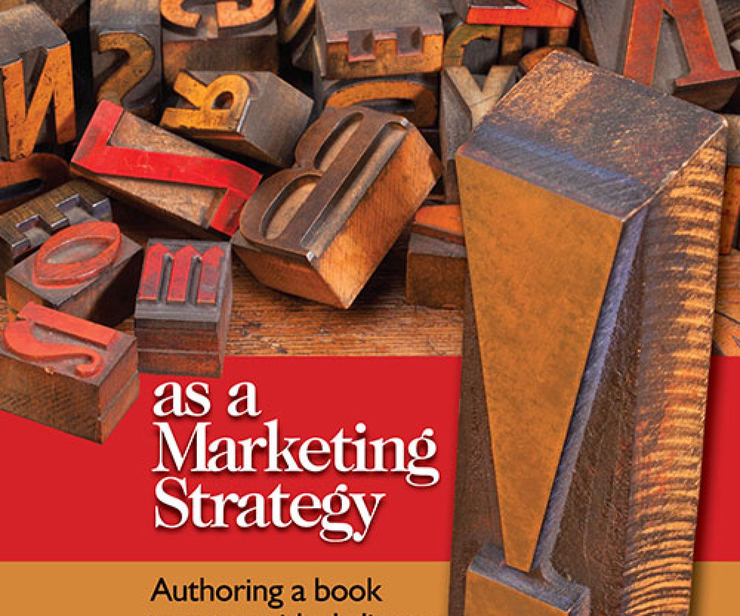 Publishing as a Marketing Strategy