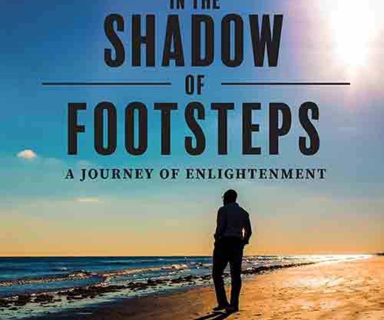 Walking in the Shadow of Footsteps